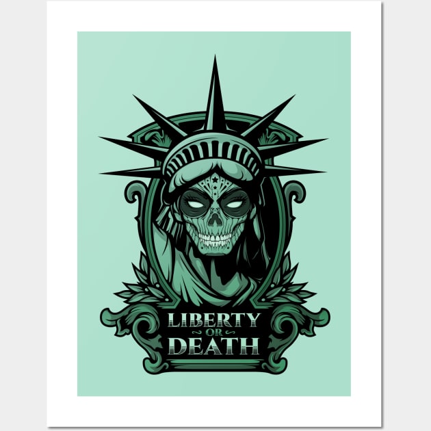 Liberty or Death Wall Art by LiberTeeShirts